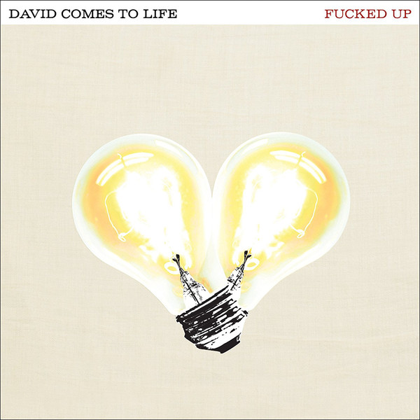 Fucked Up: David Comes to Life (2011)